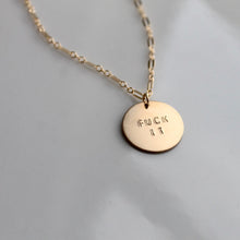 Load image into Gallery viewer, Fuck It Necklace | Snarky Gifts | Fun Gift Idea
